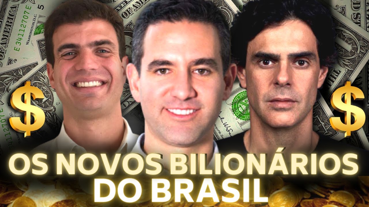 OS NOVOS BILIONÁRIOS DO BRASIL - SEGUNDO A REVISTA FORBES - Soupl